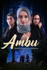 Nonton Film Ambu (2019) Terbaru