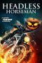Nonton Film Headless Horseman (2022) Terbaru