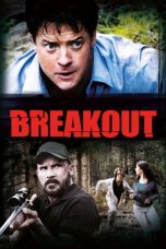 Nonton Film Breakout (2013) Terbaru