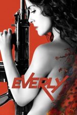 Nonton Film Everly (2014) Terbaru