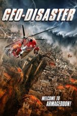 Nonton Film Geo-Disaster (2017) Terbaru