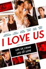 Nonton Film I Love Us (2021) Terbaru