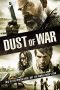 Nonton Film Dust of War (2013) Terbaru