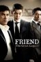 Nonton Film Friend: The Great Legacy (2013) Terbaru