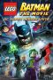Nonton Film Lego Batman: The Movie – DC Super Heroes Unite (2013) Terbaru