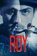 Nonton Film Roy (2015) Terbaru
