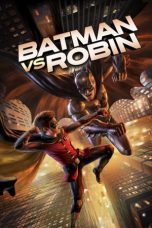 Nonton Film Batman vs. Robin (2015) Terbaru