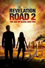 Nonton Film Revelation Road 2: The Sea of Glass and Fire (2013) Terbaru