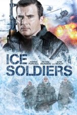 Nonton Film Ice Soldiers (2013) Terbaru