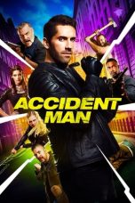 Nonton Film Accident Man (2018) Terbaru