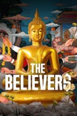 Nonton Film The Believers (2024) Terbaru