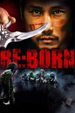 Nonton Film RE:BORN (2016) Terbaru