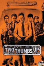 Nonton Film Two Thumbs Up (2015) Terbaru