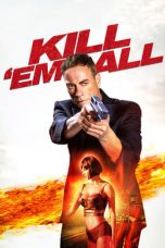Nonton Film Kill’ em All (2017) Terbaru