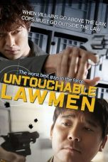 Nonton Film Untouchable Lawmen (2015) Terbaru