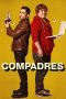 Nonton Film Compadres (2016) Terbaru