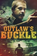 Nonton Film Outlaw’s Buckle (2021) Terbaru