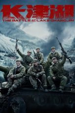 Nonton Film The Battle at Lake Changjin (2021) Terbaru