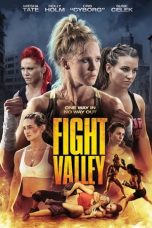 Nonton Film Fight Valley (2016) Terbaru