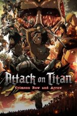 Nonton Film Attack on Titan: Crimson Bow and Arrow (2014) Terbaru