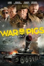 Nonton Film War Pigs (2015) Terbaru