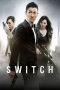Nonton Film Switch (2013) Terbaru