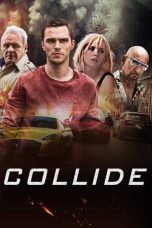 Nonton Film Collide (2016) Terbaru