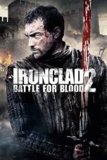 Nonton Film Ironclad 2: Battle for Blood (2014) Terbaru