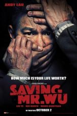 Nonton Film Saving Mr. Wu (2015) Terbaru