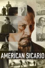 Nonton Film American Sicario (2021) Terbaru