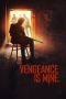 Nonton Film Vengeance Is Mine (2021) Terbaru