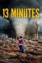 Nonton Film 13 Minutes (2021) Terbaru