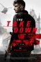 Nonton Film The Take Down (2017) Terbaru