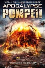 Nonton Film Apocalypse Pompeii (2014) Terbaru