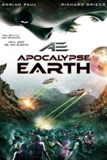 Nonton Film AE: Apocalypse Earth (2013) Terbaru