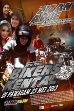 Nonton Film Bikers Kental (2013) Terbaru