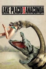 Nonton Film Lake Placid vs. Anaconda (2015) Terbaru