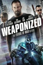 Nonton Film Weaponized (2016) Terbaru