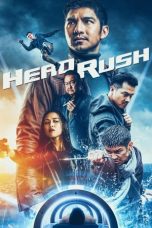 Nonton Film Head Rush (2017) Terbaru