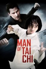 Nonton Film Man of Tai Chi (2013) Terbaru
