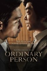 Nonton Film Ordinary Person (2017) Terbaru
