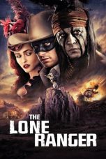 Nonton Film The Lone Ranger (2013) Terbaru