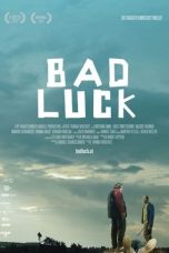 Nonton Film Bad Luck (2015) Terbaru