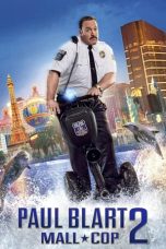 Nonton Film Paul Blart: Mall Cop 2 (2015) Terbaru