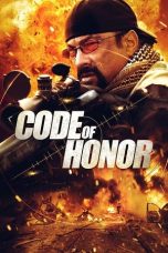 Nonton Film Code of Honor (2016) Terbaru
